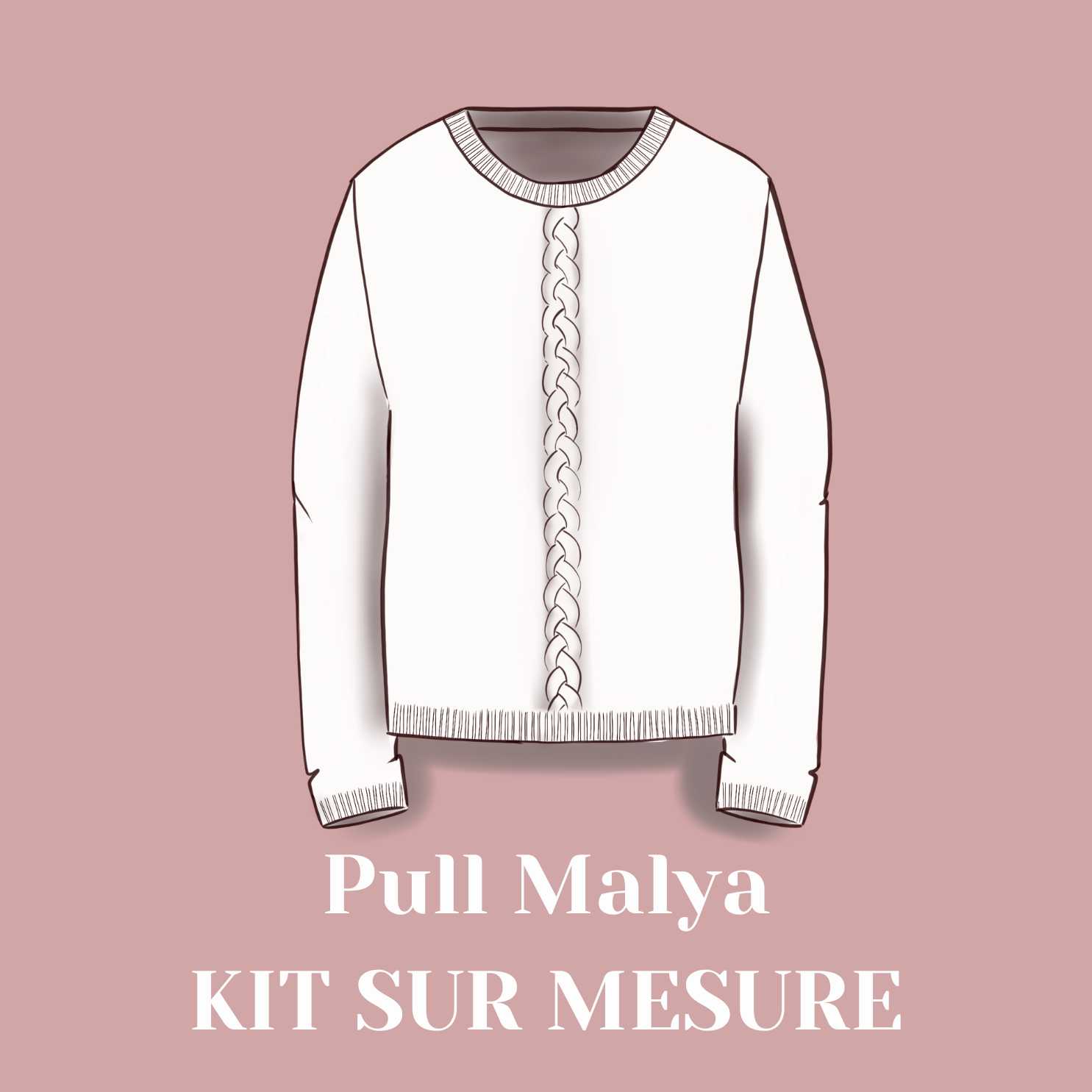 Kit tricot - Pull Malya