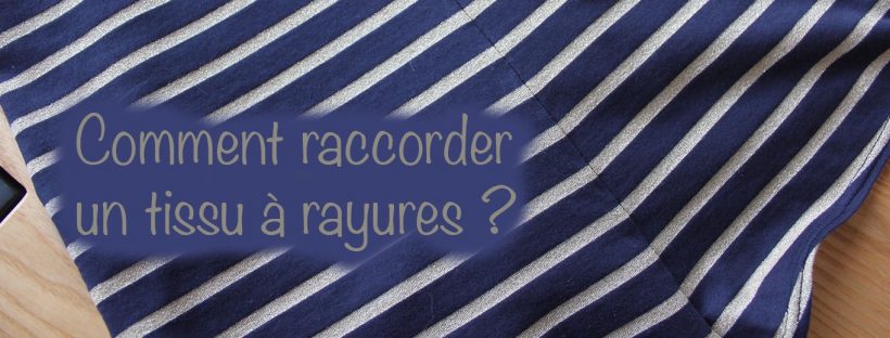 Raccords tissu rayures - Couture